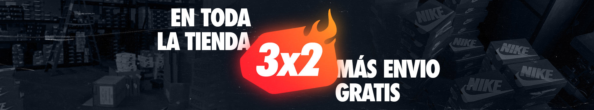 3x2 en toda la tienda 🔥